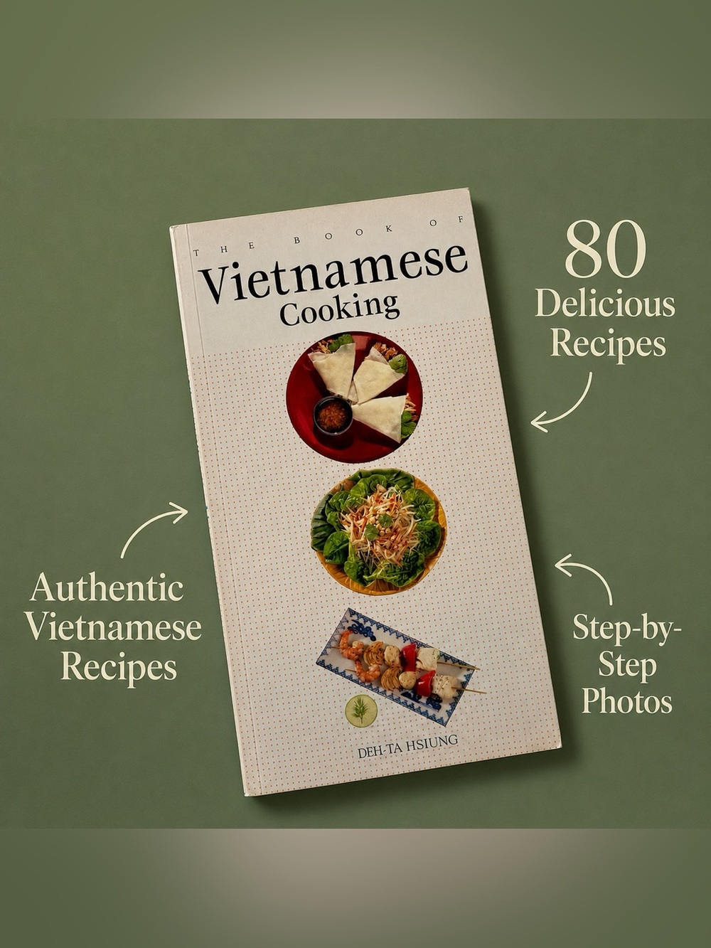 The Book of Vietnamese Cooking Deh-Ta Hsiung 1997 Illustrated Cookbook